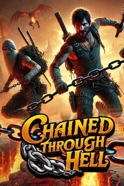 Chained Through Hell