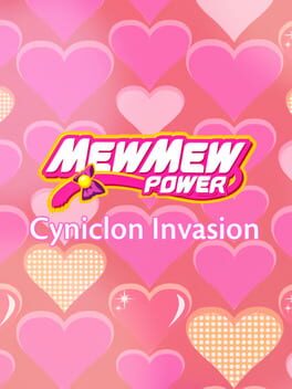 Mew Mew Power: Cyniclon Invasion