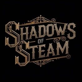 Shadows of Steam