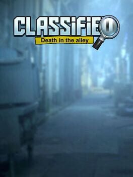 Classified: Death in the Alley