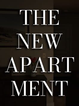The New Apartment