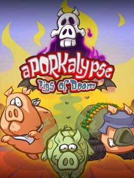 Aporkalypse: Pigs of Doom