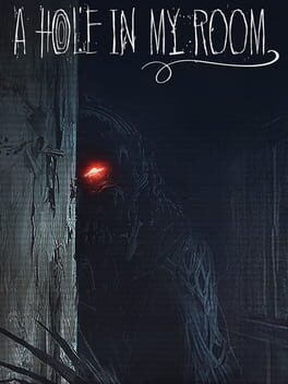 A Hole in my Room