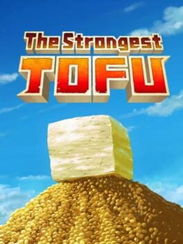 The Strongest Tofu
