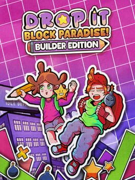 Drop It: Block Paradise! - Builder Edition