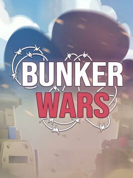 Bunker Wars