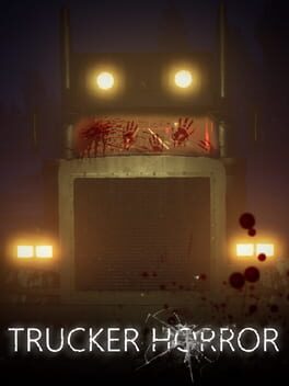 Trucker Horror