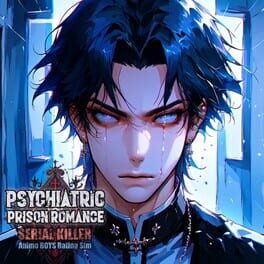 Psychiatric Prison Romance: Serial Killer Anime Boys Dating Sim