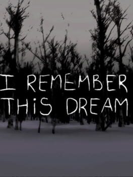 I Remember This Dream