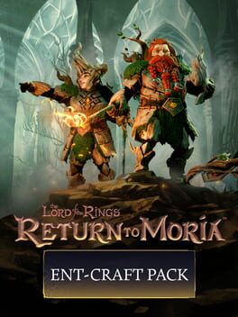 The Lord of the Rings: Return to Moria - Ent-craft Pack