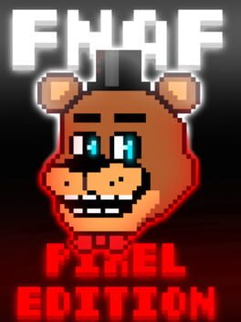 Five Nights At Freddy's Pixel Edition