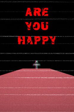 Are You Happy