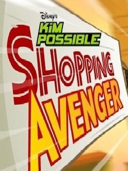 Disney's Kim Possible: Shopping Avenger