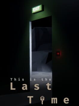 This is the last time