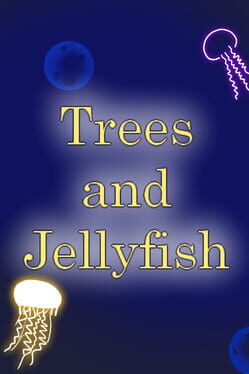 Trees and Jellyfish