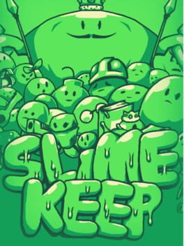 Slimekeep
