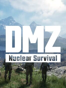DMZ: Nuclear Survival