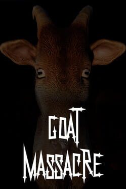 Goat Massacre