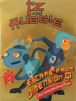 Iz and Auggie: Escape from Dimension Q