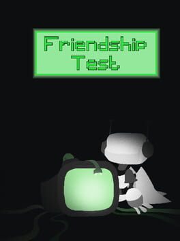 Friendship Test