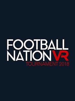 Football Nation VR Tournament 2018