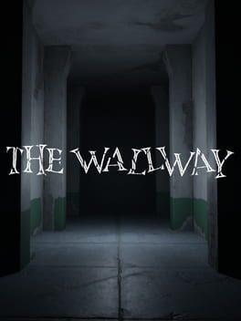 The Wallway