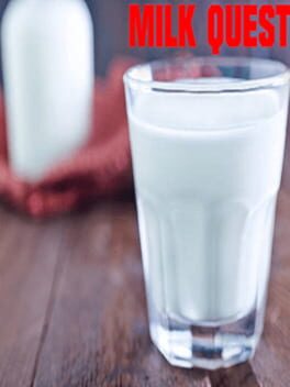 Milk Quest