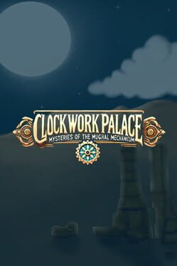 Clockwork Palace: Mysteries of the Mughal Mechanicum