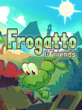 Frogatto & Friends