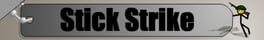 Stick Strike