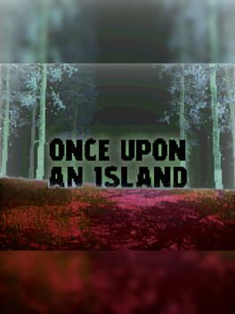 Once Upon an Island