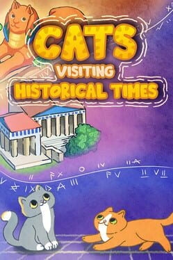 Cats Visiting Historical Times