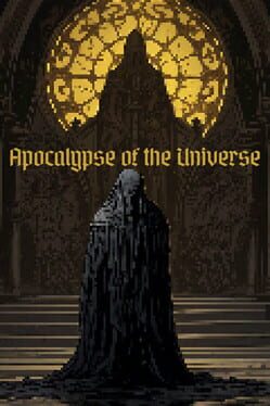 Apocalypse of the Universe