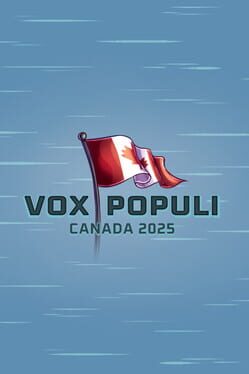 Vox Populi: Canada 2025