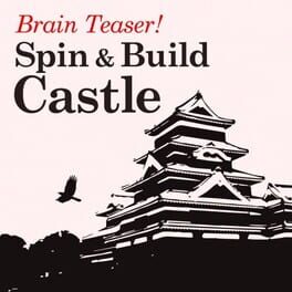 Brain Teaser! Spin & Build Castle