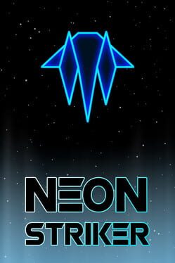 Neon Striker