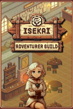 Isekai Adventurer Guild