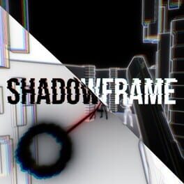 Shadowframe