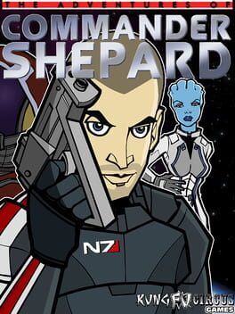 The Adventures of Commander Shepard