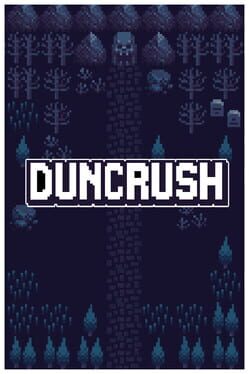 Duncrush