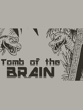 Tomb of the Brain