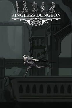 Kingless Dungeon