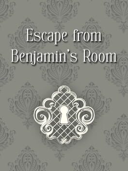 Escape From Benjamin's Room