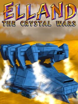 Elland: The Crystal Wars