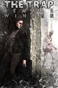 The Trap: Remake - Winter