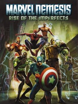 Marvel Nemesis: Rise of the Imperfects