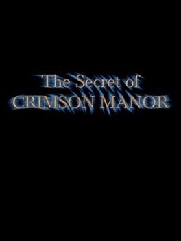 The Secret of Crimson Manor