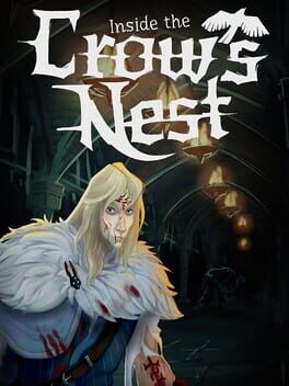 Inside the Crow's Nest