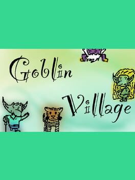 Goblin Village