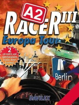 A2 Racer III: Europa Tour
